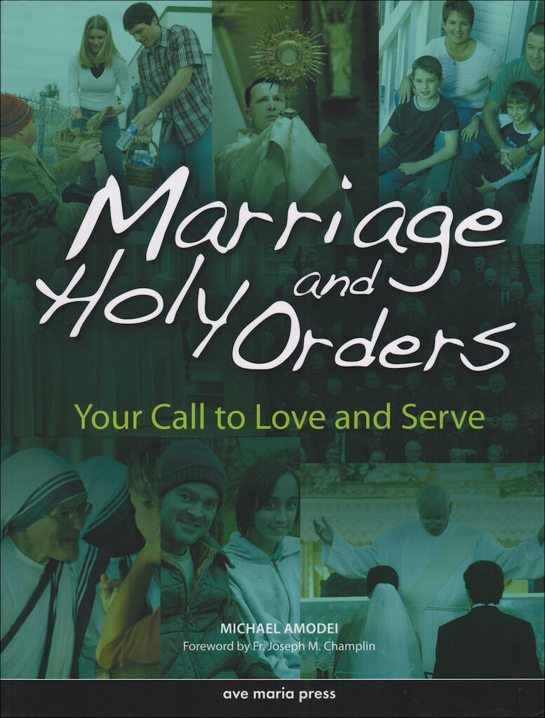 Ave Maria Press Framework Series Marriage and Holy Orders, Student T…
