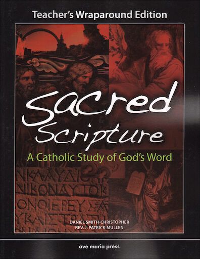 Ave Maria Press Framework Series: Sacred Scripture, Teacher Manual