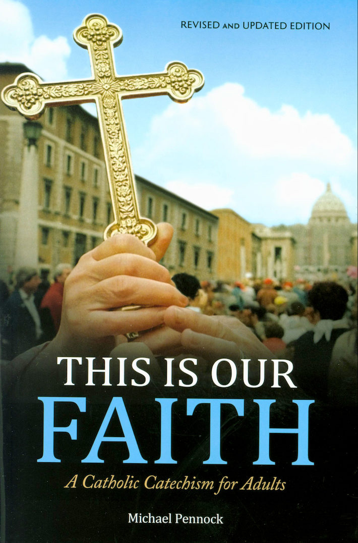 This Is Our Faith, Revised and Updated Edition