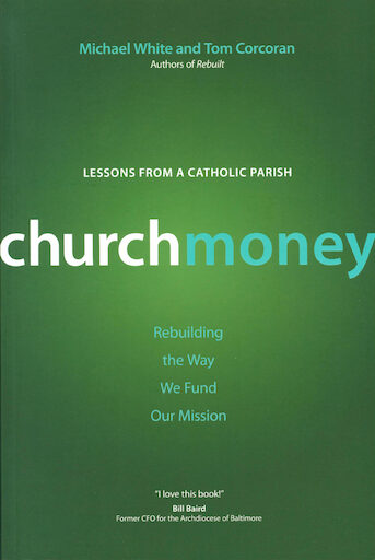 Rebuilt Parish Series: ChurchMoney