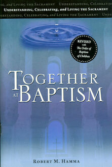 Together at Baptism, 4th Edition