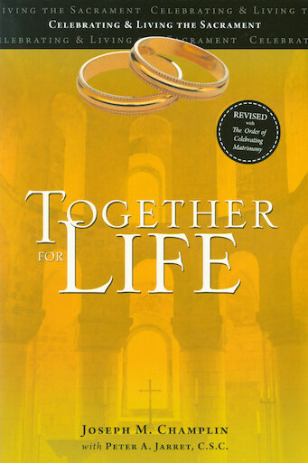 Together for Life: Revised with The Order of Celebrating Matrimony, English