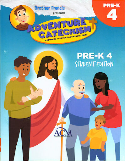 Adventure Catechism, Pre-K-8: Preschool 4, Student Book