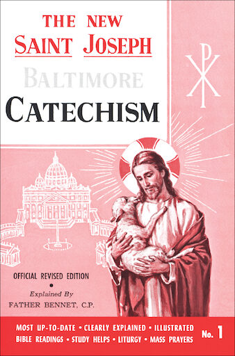 Baltimore Catechism: The New Saint Joseph Baltimore Catechism, No. 1