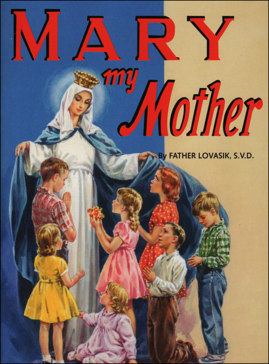 St. Joseph Picture Books: Mary My Mother, English — Catholic Book Pub…