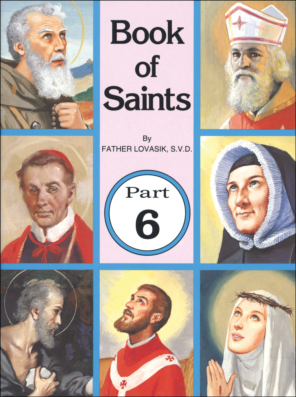 St. Joseph Picture Books: Book of Saints Part 6 — Catholic Book Publi…