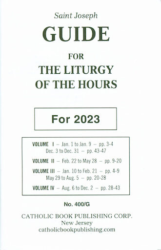 Liturgy of the Hours: Saint Joseph Guide for Liturgy of the Hours 2023 Annual