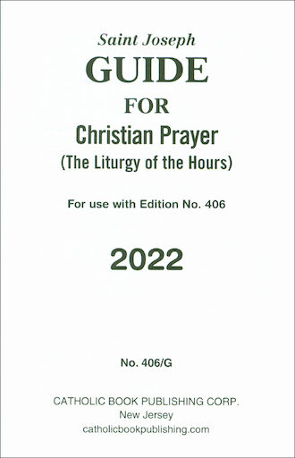 Liturgy of the Hours: Saint Joseph Guide for Christian Prayer 2022 Annual