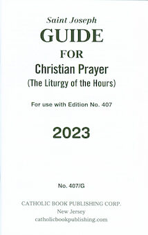 Liturgy of the Hours: Saint Joseph Guide for Christian Prayer 2023 Annual, large print