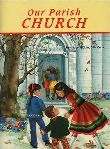 St. Joseph Picture Books: Our Parish Church