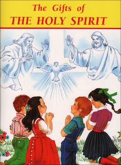 St. Joseph Picture Books: The Gift of the Holy Spirit