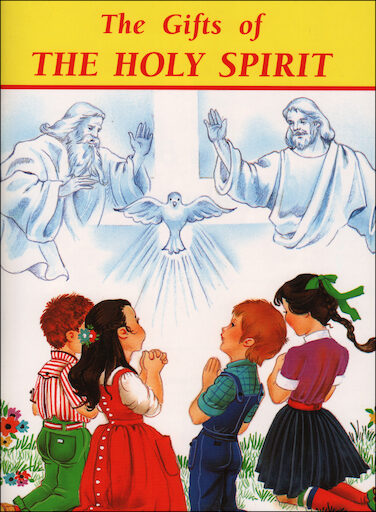 St. Joseph Picture Books: The Gift of the Holy Spirit