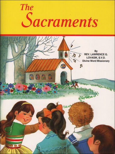 St. Joseph Picture Books: The Sacraments