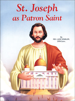 St. Joseph Picture Books: St. Joseph as Patron Saint