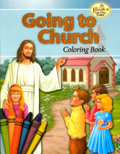 St. Joseph Coloring Books: Going to Chruch Coloring Book