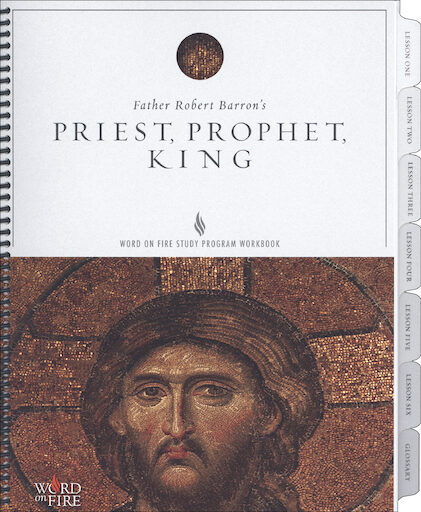 Priest, Prophet, King: Study Guide