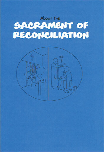 Scriptographic Booklets and Coloring Books: About the Sacrament of Reconciliation, Ages 10+, English