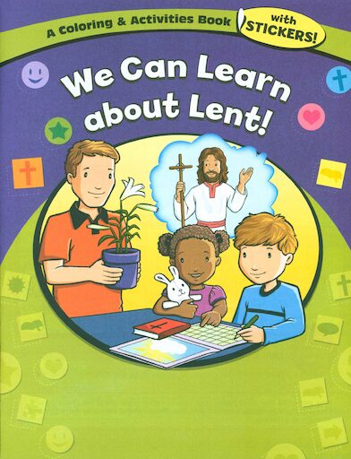 We Can Learn About Lent