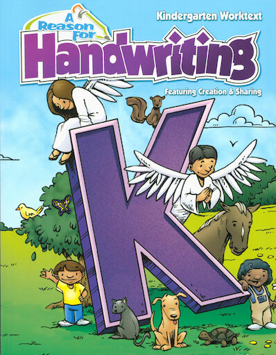 A Reason for Handwriting, K-6: A Reason for Handwriting: Level K, Kindergarten