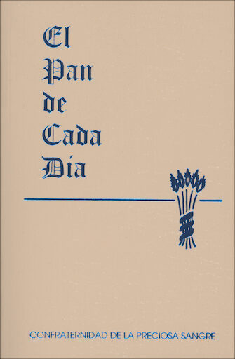 El Pan de Cada Dia, Spanish