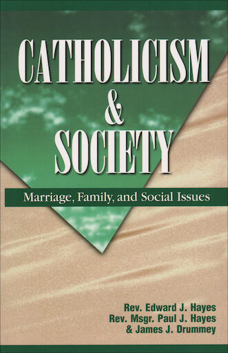 Catholicism: Catholicism and Society, Student Book