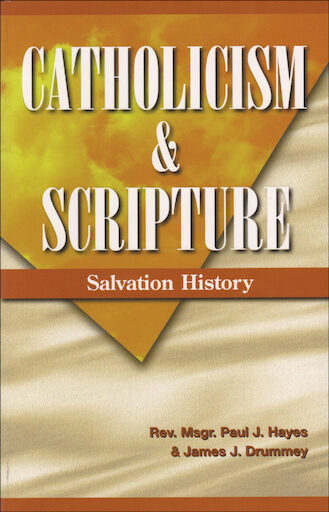 Catholicism: Catholicism and Scripture, Student Book