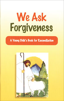 We Ask Forgiveness
