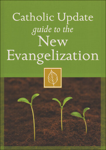 Catholic Update Guides: Catholic Update Guide to the New Evangelization