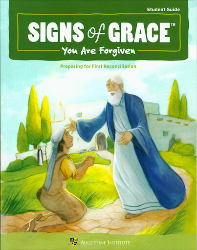 Signs of Grace: First Reconciliation: Student Book, English