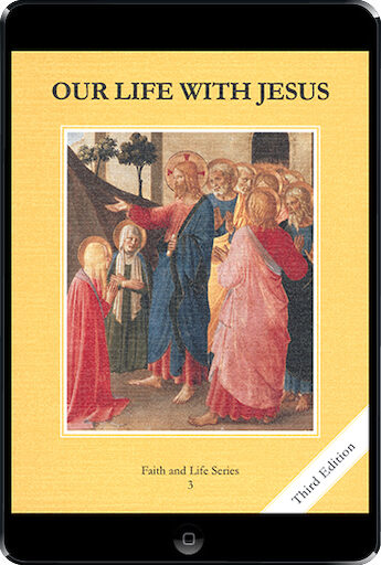 Grade 3 Our Life with Jesus Ebook 360-day access