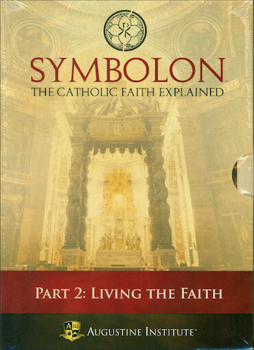 Symbolon: The Catholic Faith Explained: Symbolon: Part 2, DVD Set