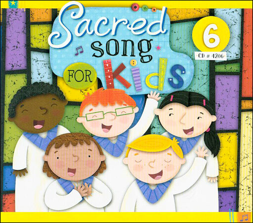 Sacred Song for Kids: Grade 6, Music CD