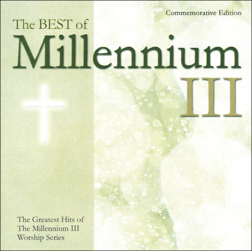 The Best of Millennium III: Commemorative Edition CD