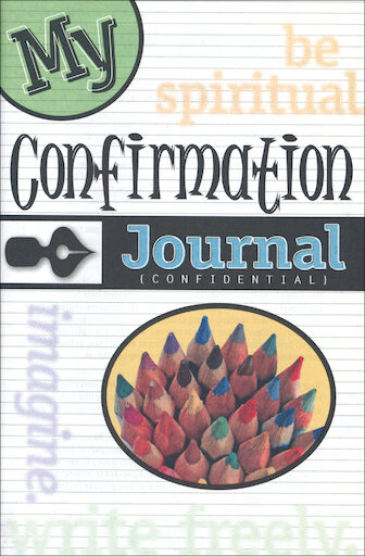 Confirmation for Teens: My Confirmation Journal