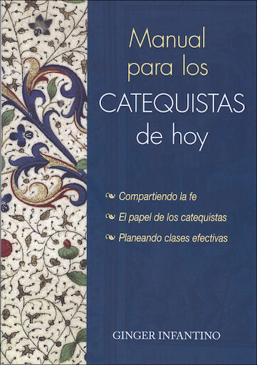 Liguori Handbooks for Catechists and Leaders: Manual para los catequistas de hoy, Spanish