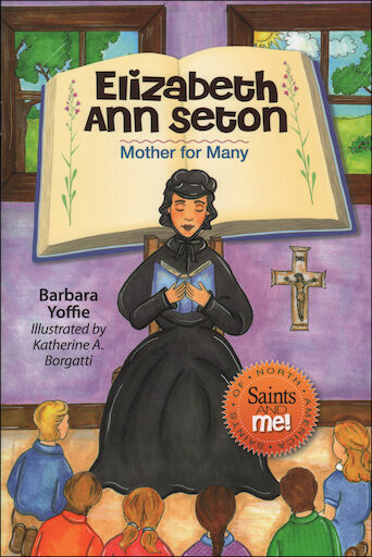 Saints and Me: Elizabeth Ann Seton
