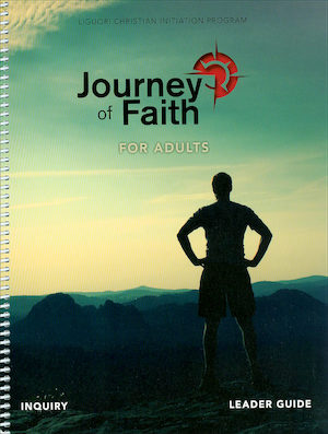 Journey of Faith for Adults: Inquiry, Leader Guide