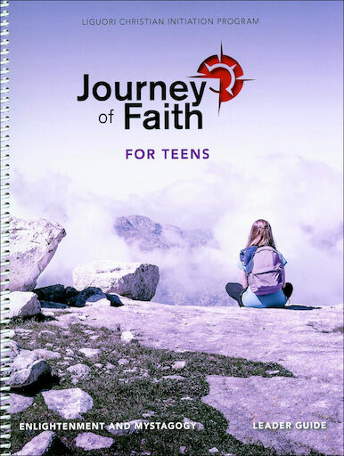 Journey of Faith for Teens: Enlightenment and Mystagogy, Leader Guide, English