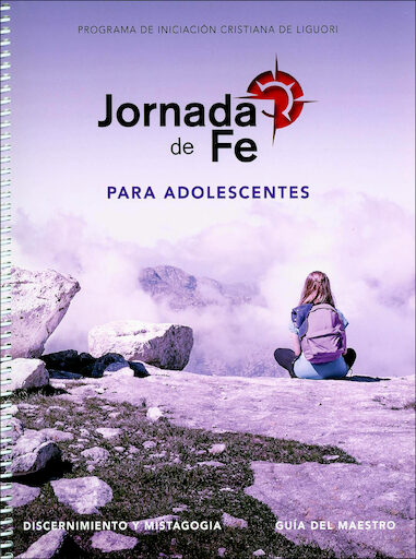Jornada de fe para adolescentes: Discernimiento y Mistagogia, Leader Guide, Spanish