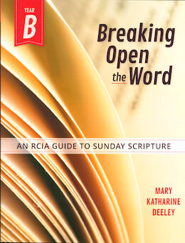 Journey of Faith for Adults: Breaking Open The Word, Year B