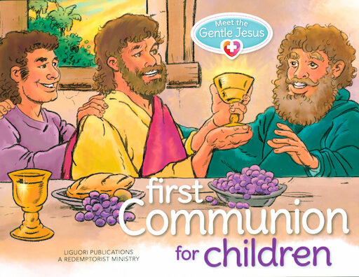 Meet the Gentle Jesus: First Communion: Student Book