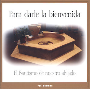 Para darle la bienvenida: El bautismo de nuestro ahijado, Godparent Book, Spanish