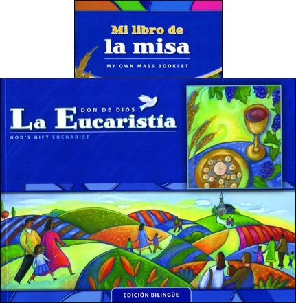 Don de Dios 2009: La Eucaristía: Student Book with Mass Booklet, Bilingual