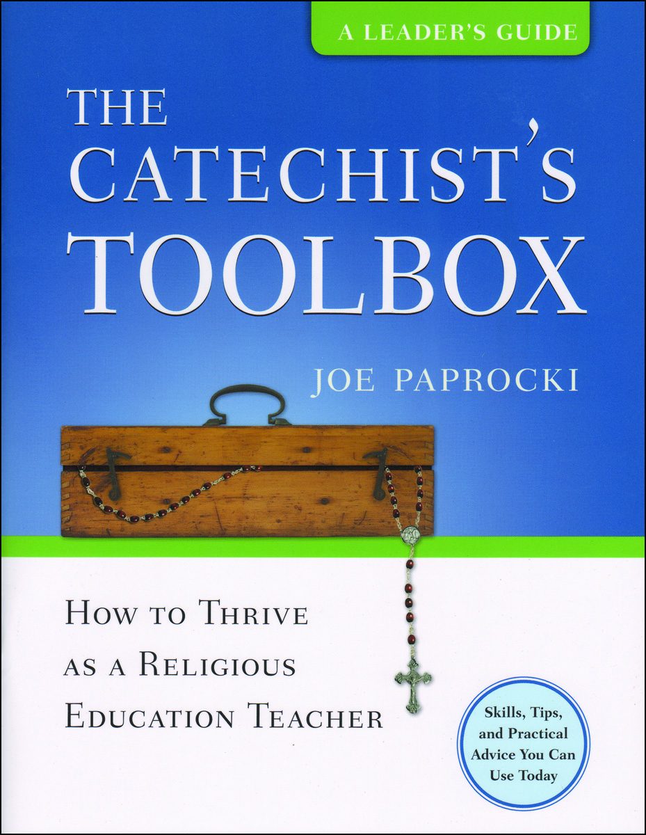 The Toolbox Series by Joe Paprocki: The Catechist's Toolbox, Leader ...