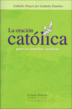 La oración católica para las familias católicas