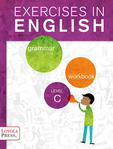 Exercises in English 2013, Grades 3-8: Level C, Grade 3, Student Workbook