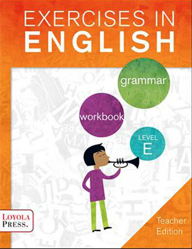 Exercises in English 2013, Grades 3-8: Level E, Grade 5, Teacher Edition