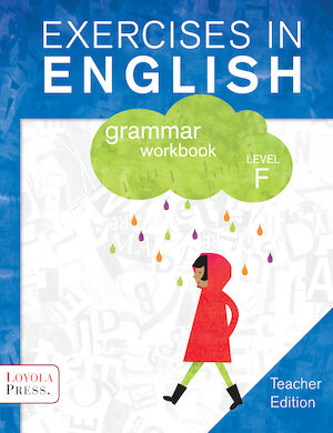 Exercises in English 2013, Grades 3-8: Level F, Grade 6, Teacher Edition