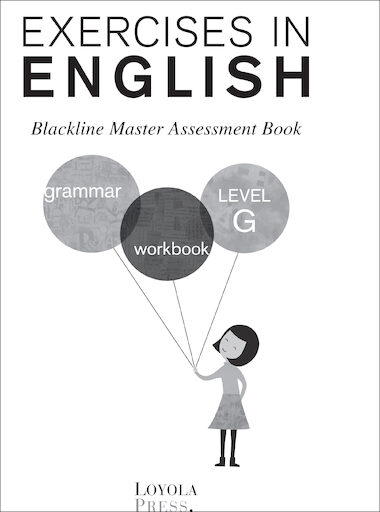 Exercises in English 2013, Grades 3-8: Level G, Grade 7, Assessment Book