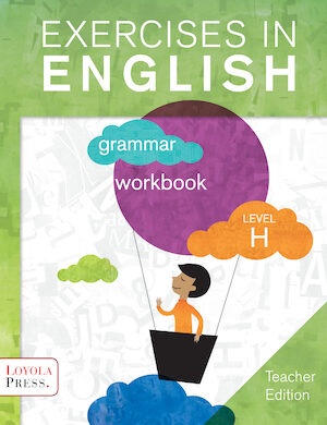 Exercises in English 2013, Grades 3-8: Level H, Grade 8, Teacher Edition